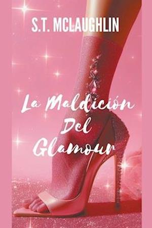 La Maldición del Glamour