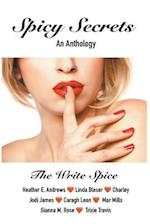 Spicy Secrets- An Anthology