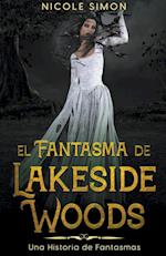 El Fantasma de Lakeside Woods