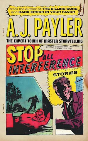 Stop All Interference-Stories