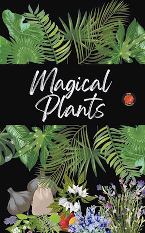 Magical Plants