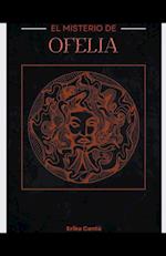 El misterio de Ofelia