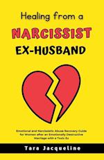 Healing from a Narcissist Ex-husband