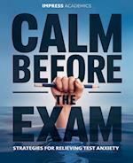 Calm Before the Exam