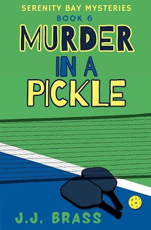 Murder in a Pickle