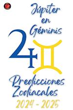 Júpiter en Géminis. Predicciones Zodiacales 2024-2025