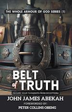 Belt of Truth (Secure Your Thoughts From Deception)