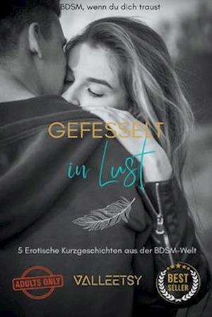 Gefesselt in Lust