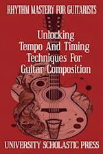 Rhythm Mastery For Guitarists