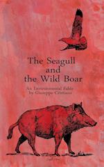 The Seagull and the Wild Boar - An Environmental Fable