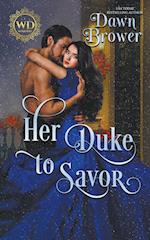 Her Duke to Savor