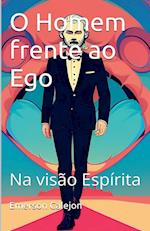 O Homem frente ao Ego