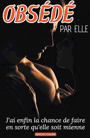 Obsede Par Elle