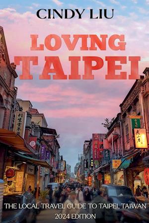 Loving Taipei