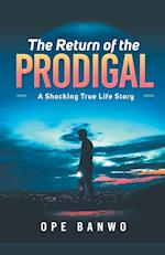 The Return Of The Prodigal