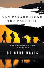 Van Paradegrond tot Pastorie