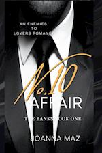 No. 10 Affair