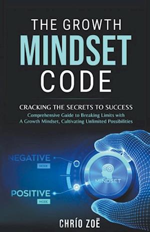 The Growth Mindset Code