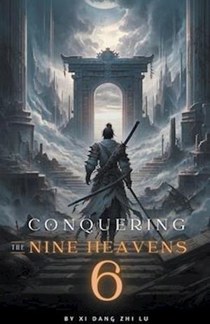 Få Conquering the Nine Heavens af Xi Dang Zhi Lu som Paperback bog på ...