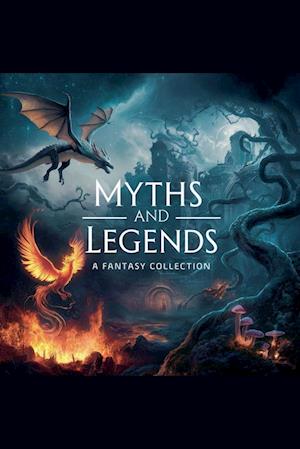 Myths and Legends