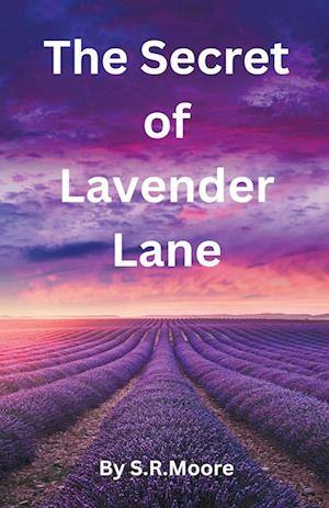 The Secret of Lavender Lane