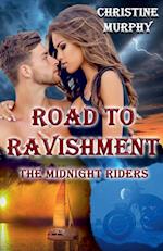 Road To Ravishment