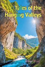 Tales of the Hanging Valleys