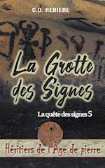 La Grotte des Signes