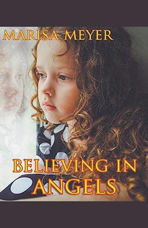 Believing In Angels