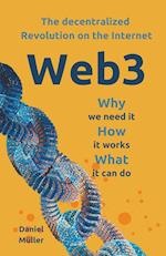 Web3 The dezentralized Revolution on the Internet