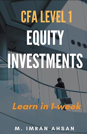 Equity Investment for CFA level 1