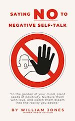 Saying NO to Negative Self-Talk