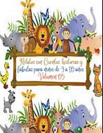 Relatos con Cuentos, historias y fábulas para niños de 3 a 10 años. Volumen 05