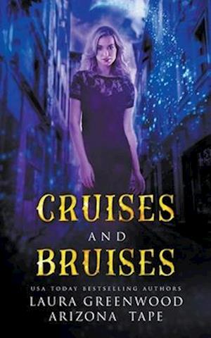 Cruises and Bruises