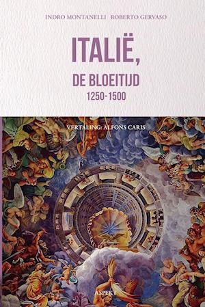 Italië, de bloeitijd 1250-1500