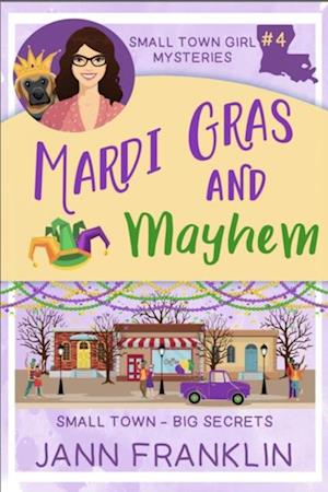 Mardi Gras and Mayhem