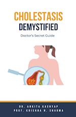 Cholestasis Demystified