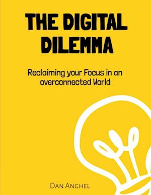 The Digital Dilemma