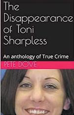 The Disappearance of Toni Sharpless