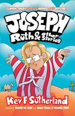 Joseph, Ruth & Other Stories