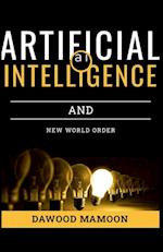 Artificial Intelligence and New World Order