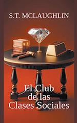 El Club de las Clases Sociales