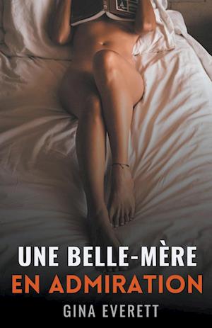 Une Belle-Mère en Admiration