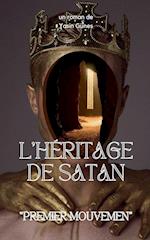 L'héritage De Satan - Premier Geste