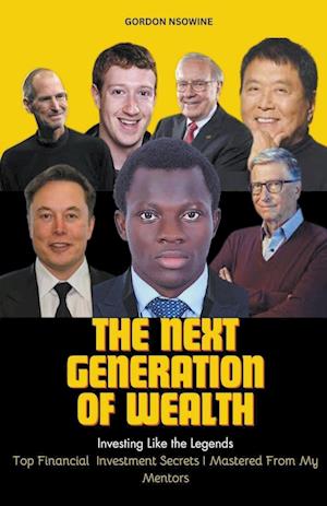 The Next Generation of Wealth