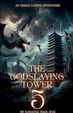 The Godslaying Tower