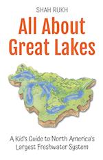 All About Great Lakes