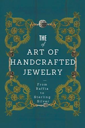 The Art of Handcrafted Jewelry