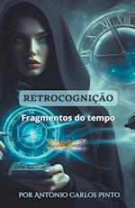 Retrocognição (Fragmentos do tempo)