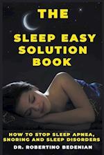 The Sleep Easy Solution Book